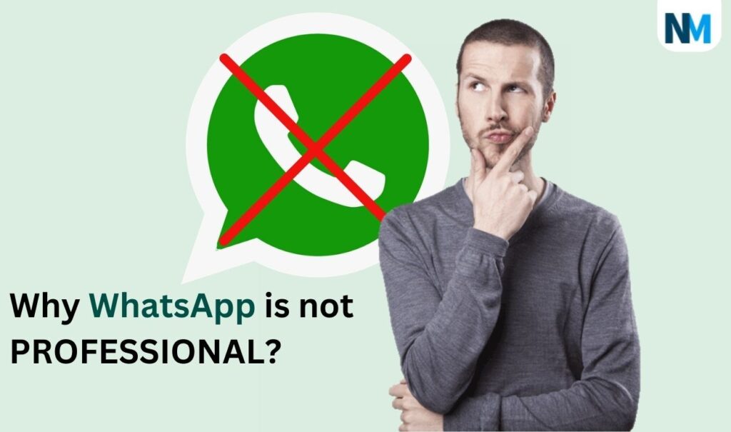 why WhatsApp is not professional