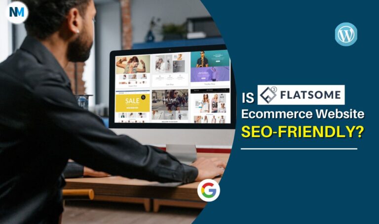 Is Flatsome E-commerce Website SEO Friendly?