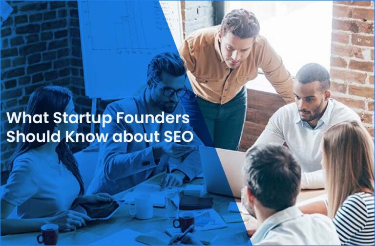 What Startup Founders Should Know about SEO